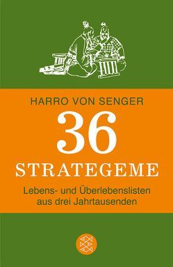 36 Strategeme von Senger,  Harro von