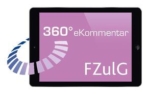 360° FZulG eKommentar von Strecker,  Alexander