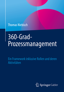 360-Grad-Prozessmanagement von Niebisch,  Thomas