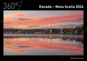 360° Kanada – Nova Scotia Premiumkalender 2024 von Heeb,  Christian