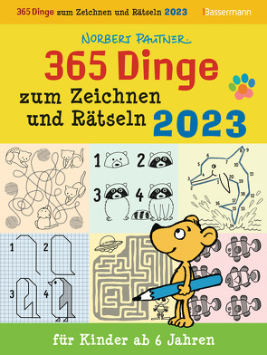 365 Dinge zum Zeichnen und Rätseln für Kinder ab 6 Jahren. ABK 2023 von Pautner,  Norbert