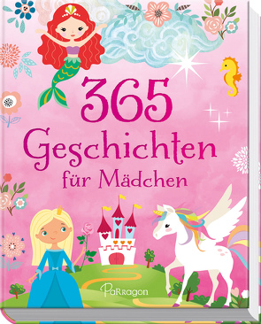 365 Geschichten für Mädchen von Baker,  Annie, Freedman,  Claire