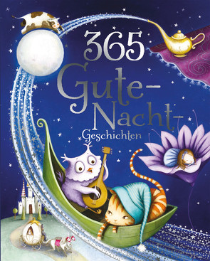 365 Gute-Nacht-Geschichten von Baker,  Annie, Freedman,  Claire
