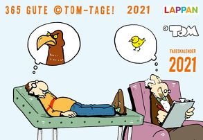 365 GUTE ©TOM-TAGE! 2021: Tageskalender von Tom
