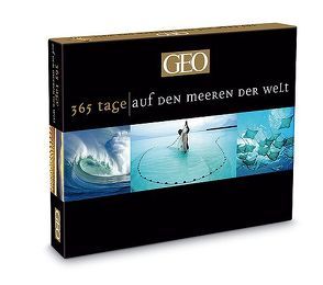 365 Tage – Auf den Meeren der Welt von Gaede,  Peter-Matthias