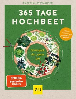 365 Tage Hochbeet von Baumjohann,  Dorothea