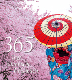 365 Tage japanische Weisheiten von de Rijke,  Hendrik