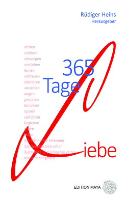 365 Tage Liebe von Heins,  Rüdiger