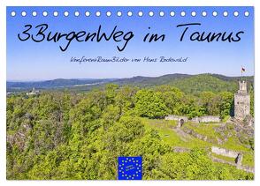 3BurgenWeg im Taunus – Der Erlebnispfad (Tischkalender 2024 DIN A5 quer), CALVENDO Monatskalender von Rodewald CreativK Deutschland,  Hans