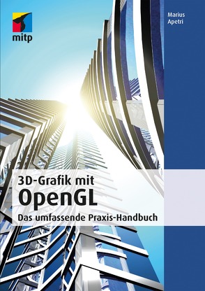 3D-Grafik mit OpenGL von Apetri,  Marius