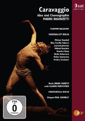3sat Edition: Caravaggio von Bigonzetti,  Mauro, Conelly,  Paul, Moretti,  Bruno