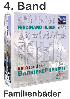4. Band, Grundwerk Familienbäder von Dr. Huber,  Ferdinand, Huber,  Carola, Huber,  Ferdinand, Huber,  Manuela