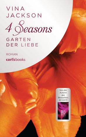4 Seasons – Garten der Liebe von Aeckerle,  Susanne, Balkenhol,  Marion, Jackson,  Vina