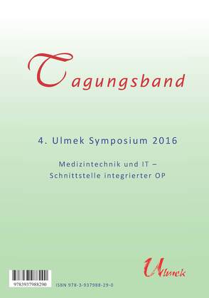 Tagungsband 4. Ulmek Symposium 2016 von Nippa,  Jürgen