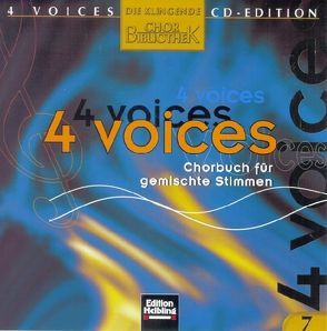 4 voices – CD Edition. Die klingende Chorbibliothek. CD 7. 1 AudioCD von Maierhofer,  Lorenz
