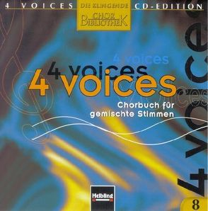 4 voices – CD Edition. Die klingende Chorbibliothek. CD 8. 1 AudioCD von Maierhofer,  Lorenz