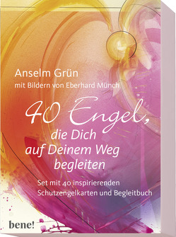 40 Engel, die Dich auf Deinem Weg begleiten von Grün,  Anselm, Münch,  Eberhard