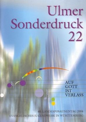 40. Landesposaunentag 2004 – Auf Gott ist Verlass von Nonnenmann,  Hans U