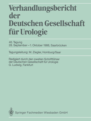 40. Tagung, 28. September–1. Oktober 1988, Saarbrücken von Ludwig,  Gerd, Ziegler,  Manfred