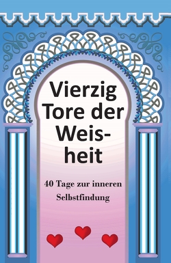 40 Tore der Weisheit von Ehrmann,  Wilfried