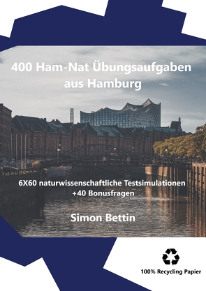 400 Ham-Nat Übungsaufgaben aus Hamburg von Simon,  Bettin