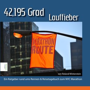 42,195 Grad Lauffieber von Roland,  Winterstein