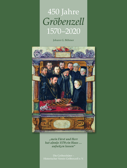 450 Jahre Gröbenzell 1570-2020 von Böhmer,  Johann G.