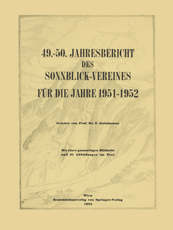 49.–50. Jahresbericht des Sonnblick-Vereines für die Jahre 1951–1952 von Steinhauser,  Ferdinand