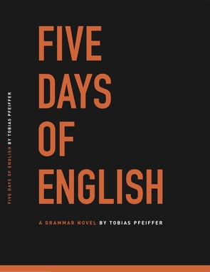 5 Days of English von Pfeiffer,  Tobias