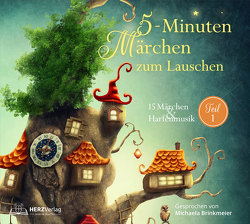 5-Minuten-Märchen zum Lauschen Teil 1 von Brinkmeier,  Michaela