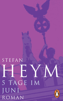 5 Tage im Juni von Heym,  Stefan