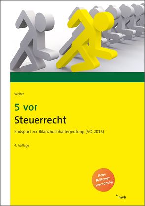 5 vor Steuerrecht von Weber,  Martin