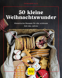 50 fabelhafte Weihnachtswunder von Kilic,  Fatmanur