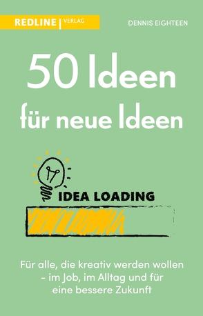 50 Ideen für neue Ideen von Eighteen,  Dennis