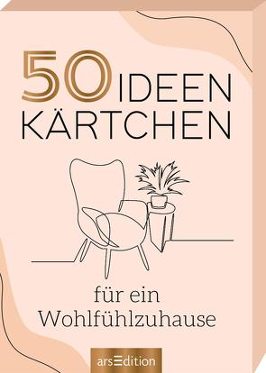 50 Ideenkärtchen für ein Wohlfühlzuhause von Schindler,  Eva
