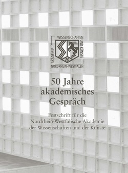 50 Jahre akademisches Gespräch von Dusch,  Christiane, Löwer,  Wolfgang