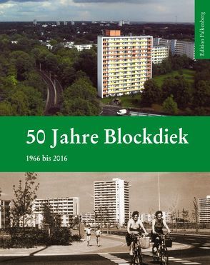 50 Jahre Blockdiek von Schlüter,  Ulrich