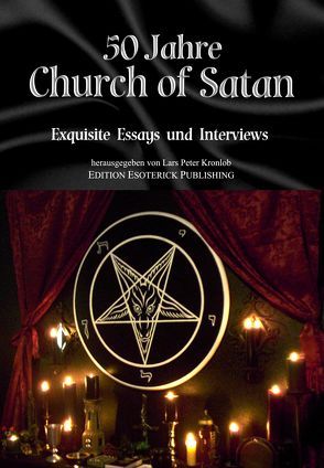50 Jahre Church of Satan von Boss,  Michael, Gallows,  Josie, Grosso,  Chris, Hernandez,  Les, Kronlob,  Lars Peter, Vale,  V.
