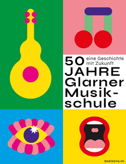 50 Jahre Glarner Musikschule von Spälti-Bornhauser (Hrsg.),  Irene, Vartanyan,  Olga