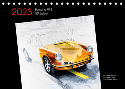 50 Jahre Porsche 911 (Tischkalender 2023 DIN A5 quer) von Bartsch / design,  Andreas, bartsch.