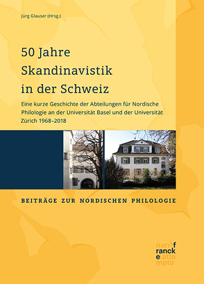 50 Jahre Skandinavistik in der Schweiz von Glauser,  Jürg