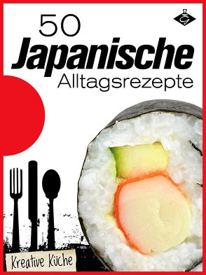 50 japanische Alltagsrezepte von Pelser,  Stephanie