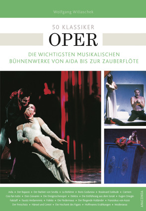 50 Klassiker Oper von Willaschek,  Wolfgang