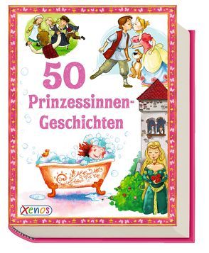 50 Prinzessinnen-Geschichten