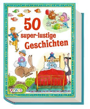 50 super-lustige Geschichten