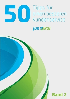 50 TIPPS DER WOCHE – BAND 2 von GmbH,  junokai