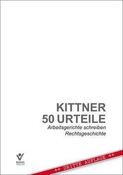 50 Urteile von Kittner,  Michael