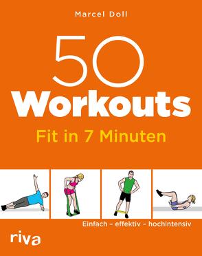 50 Workouts – Fit in 7 Minuten von Doll,  Marcel