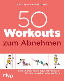 50 Workouts zum Abnehmen von Brinkmann,  Katharina