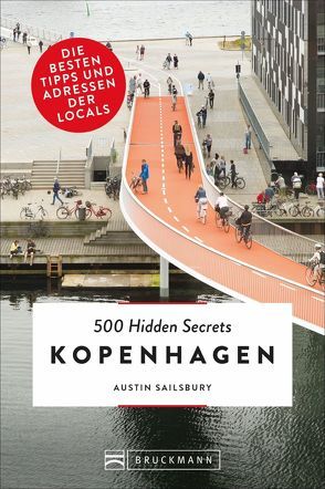 500 Hidden Secrets Kopenhagen von Sailsbury,  Austin
